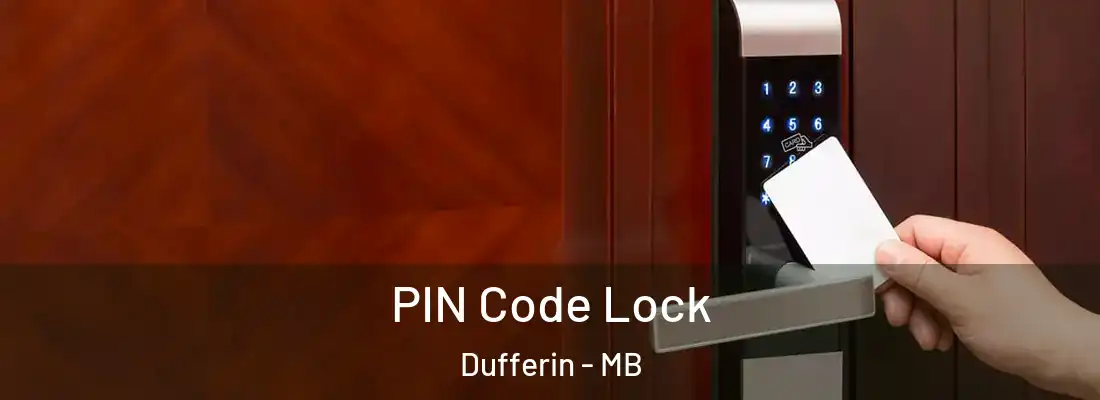 PIN Code Lock Dufferin - MB