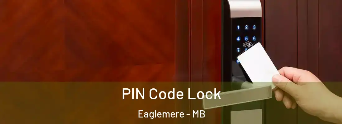  PIN Code Lock Eaglemere - MB
