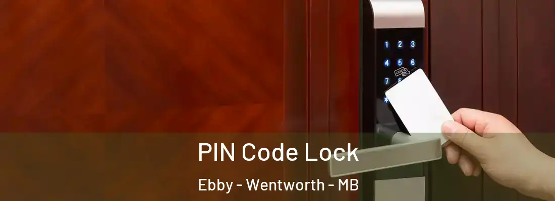  PIN Code Lock Ebby - Wentworth - MB