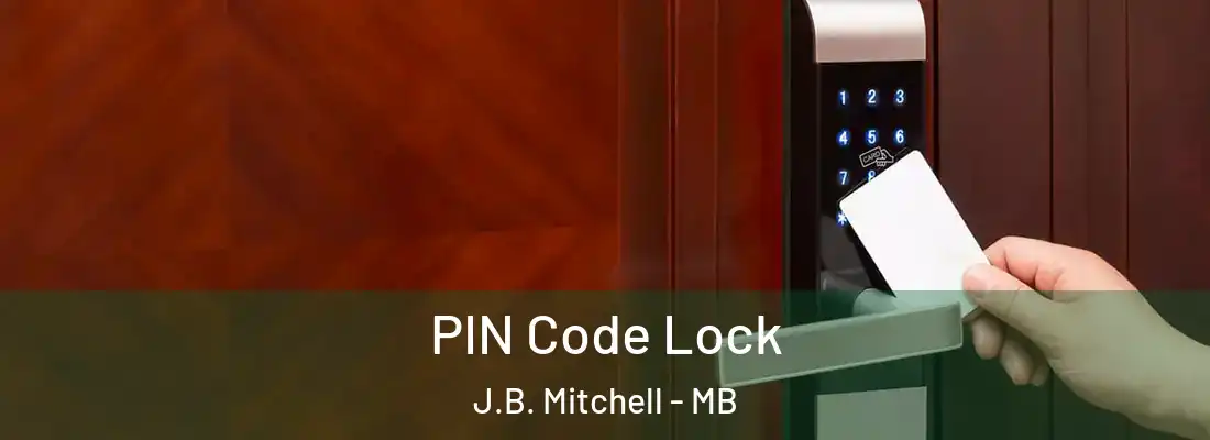  PIN Code Lock J.B. Mitchell - MB