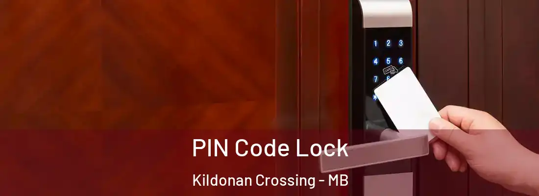  PIN Code Lock Kildonan Crossing - MB