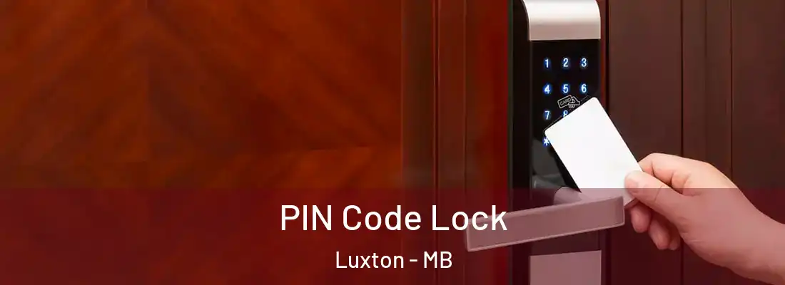  PIN Code Lock Luxton - MB