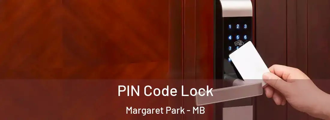  PIN Code Lock Margaret Park - MB