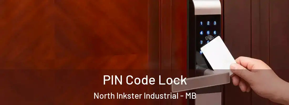  PIN Code Lock North Inkster Industrial - MB