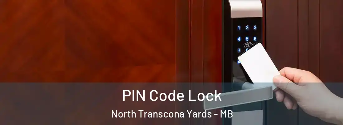  PIN Code Lock North Transcona Yards - MB