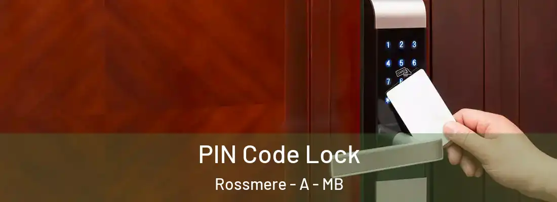  PIN Code Lock Rossmere - A - MB