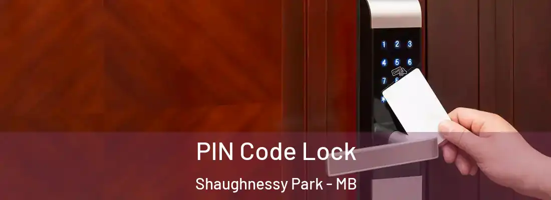  PIN Code Lock Shaughnessy Park - MB