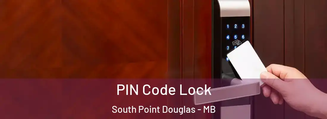  PIN Code Lock South Point Douglas - MB