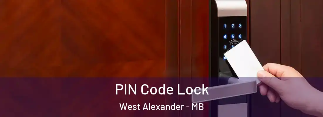  PIN Code Lock West Alexander - MB
