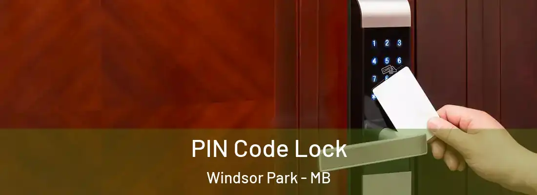  PIN Code Lock Windsor Park - MB