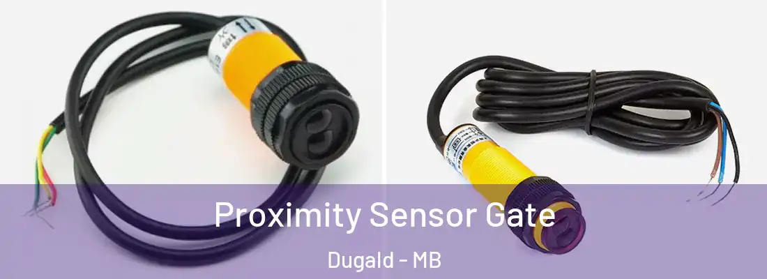 Proximity Sensor Gate Dugald - MB