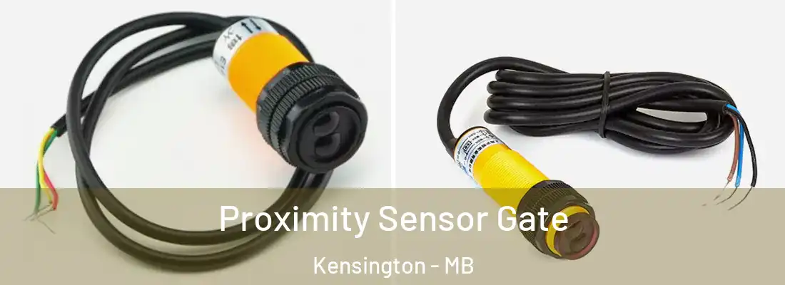 Proximity Sensor Gate Kensington - MB