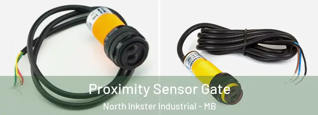  Proximity Sensor Gate North Inkster Industrial - MB