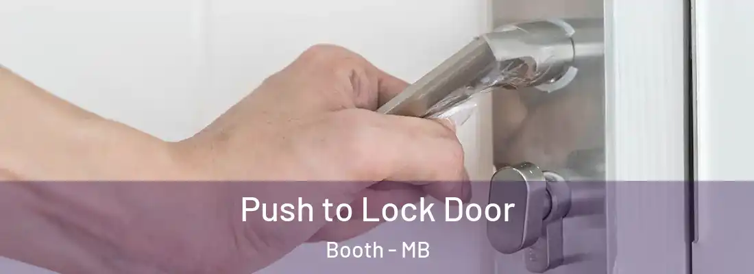  Push to Lock Door Booth - MB