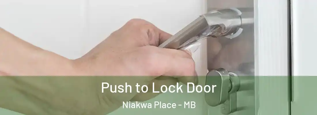 Push to Lock Door Niakwa Place - MB