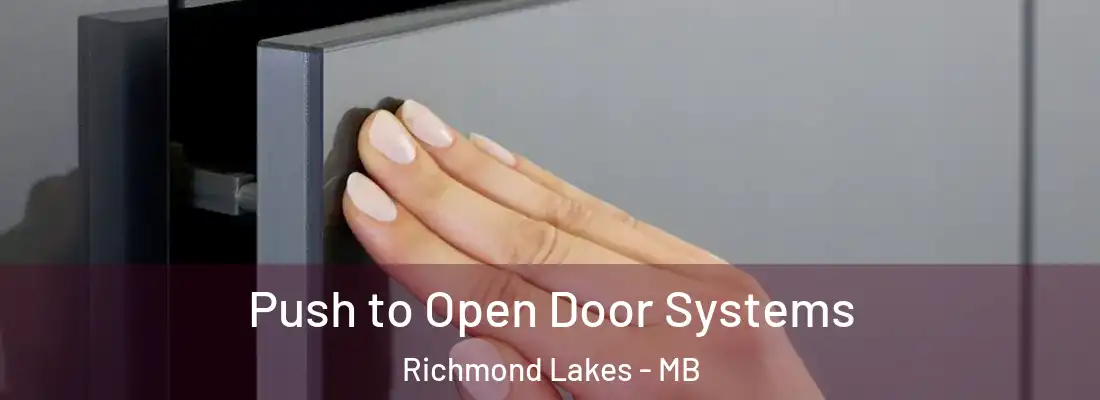  Push to Open Door Systems Richmond Lakes - MB