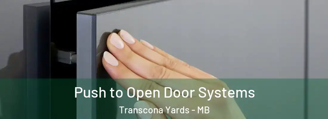  Push to Open Door Systems Transcona Yards - MB