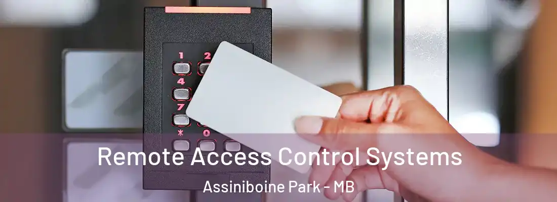  Remote Access Control Systems Assiniboine Park - MB
