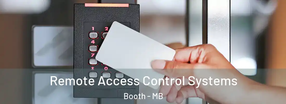  Remote Access Control Systems Booth - MB