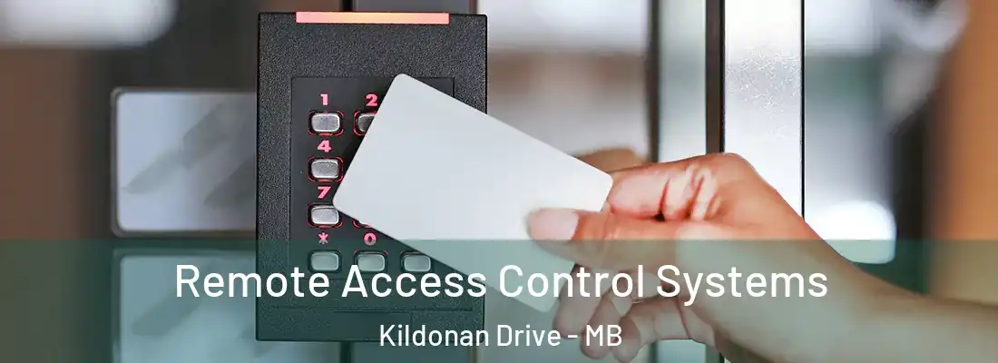  Remote Access Control Systems Kildonan Drive - MB