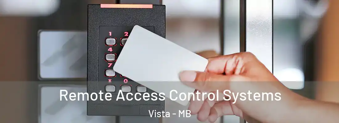  Remote Access Control Systems Vista - MB