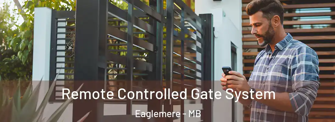  Remote Controlled Gate System Eaglemere - MB
