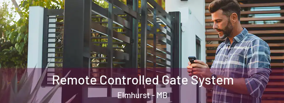  Remote Controlled Gate System Elmhurst - MB