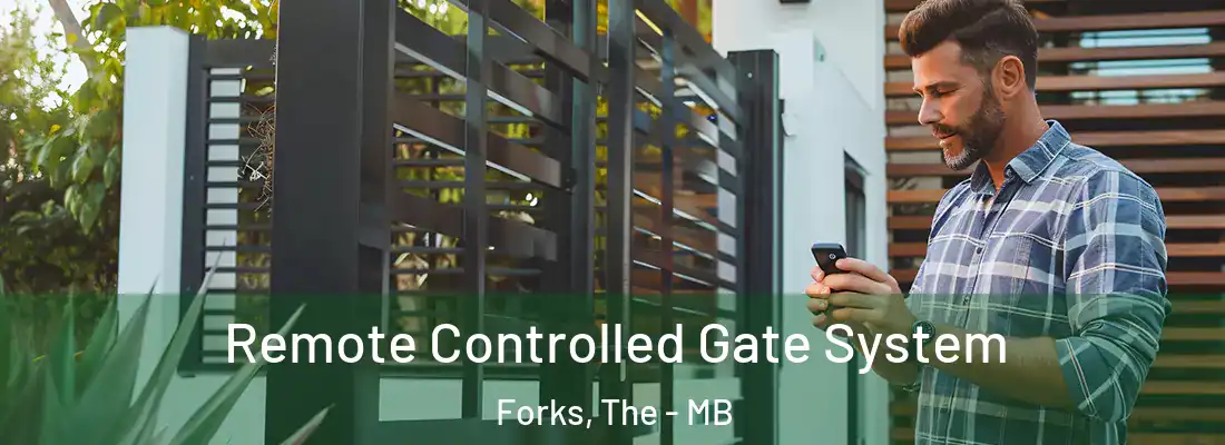  Remote Controlled Gate System Forks, The - MB