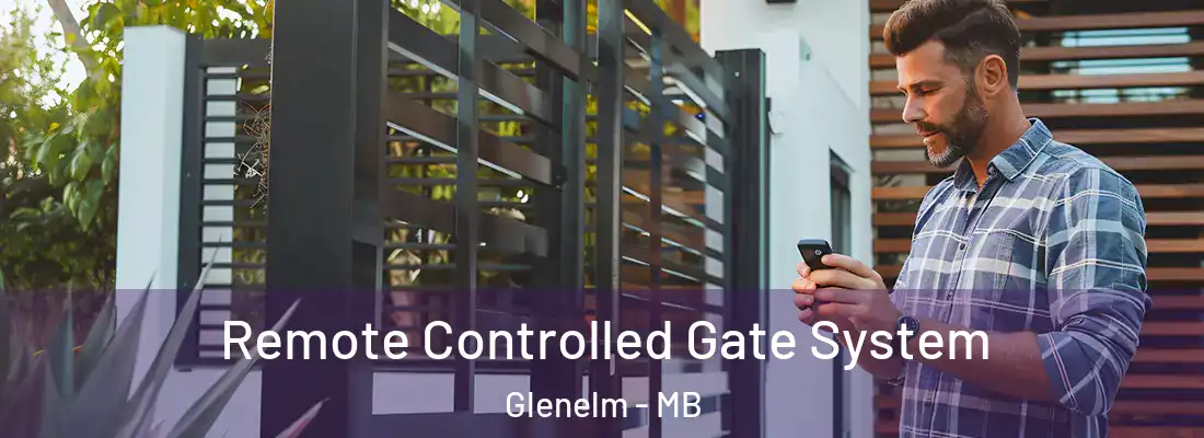  Remote Controlled Gate System Glenelm - MB