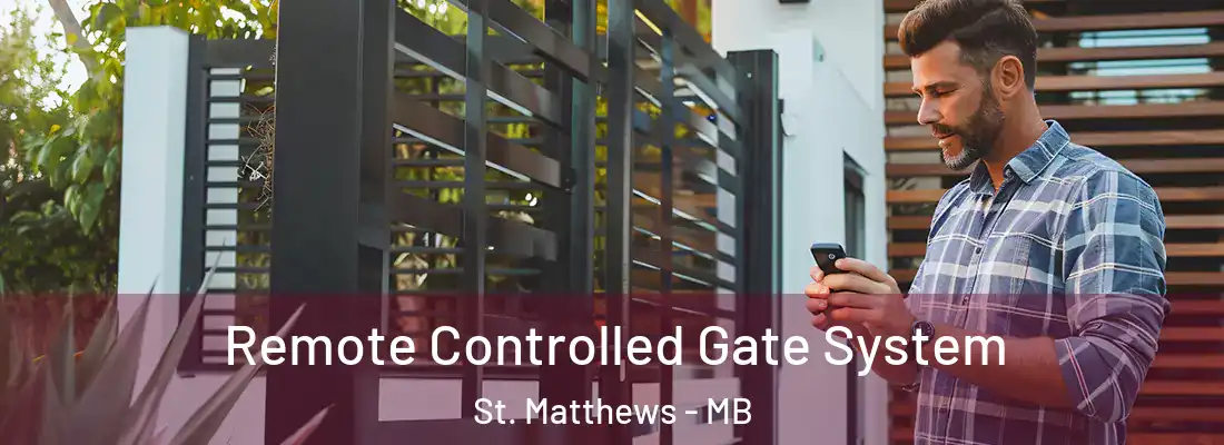  Remote Controlled Gate System St. Matthews - MB