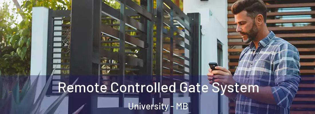  Remote Controlled Gate System University - MB
