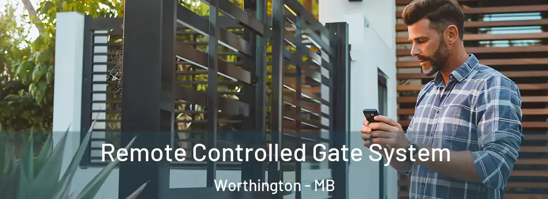  Remote Controlled Gate System Worthington - MB