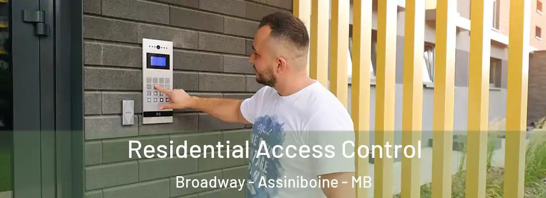  Residential Access Control Broadway - Assiniboine - MB