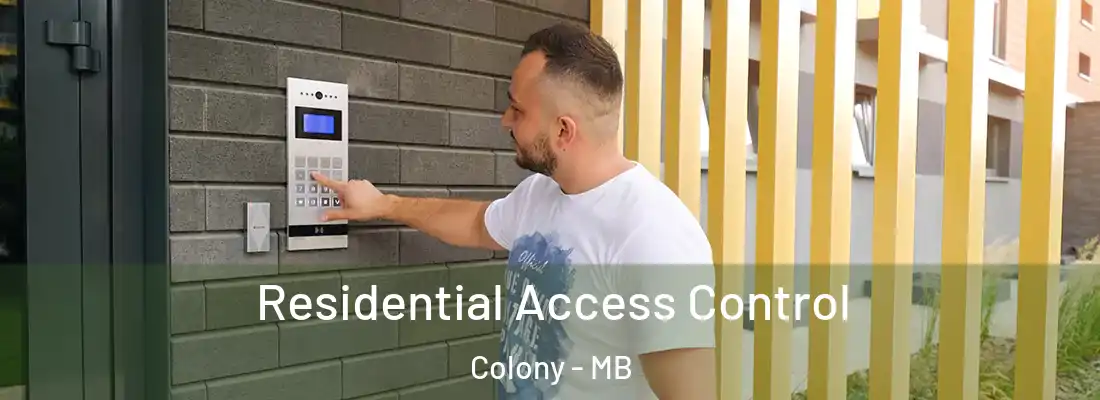  Residential Access Control Colony - MB