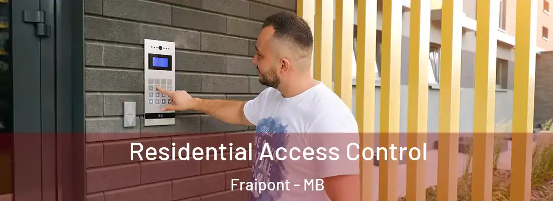  Residential Access Control Fraipont - MB