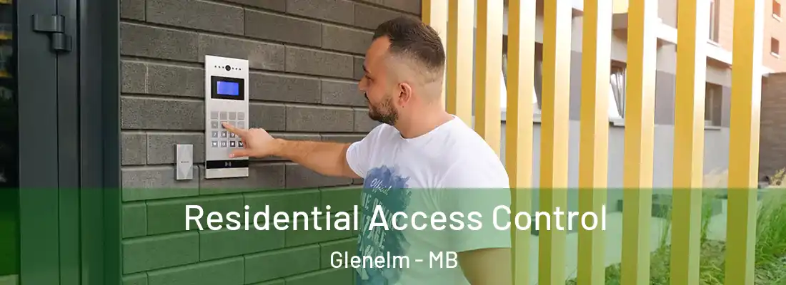  Residential Access Control Glenelm - MB