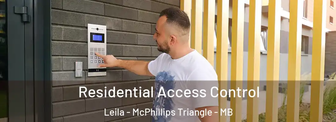  Residential Access Control Leila - McPhillips Triangle - MB