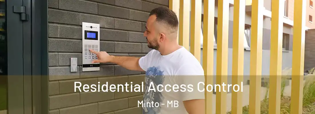  Residential Access Control Minto - MB