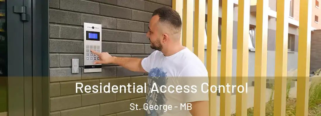  Residential Access Control St. George - MB