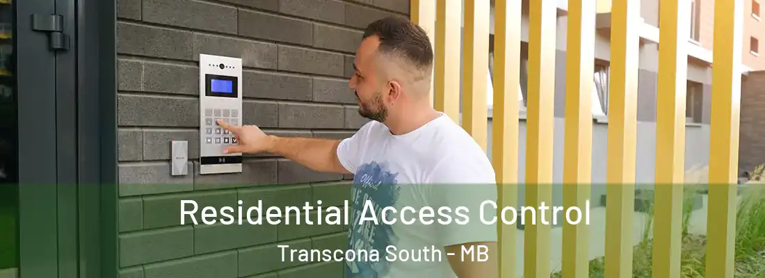  Residential Access Control Transcona South - MB