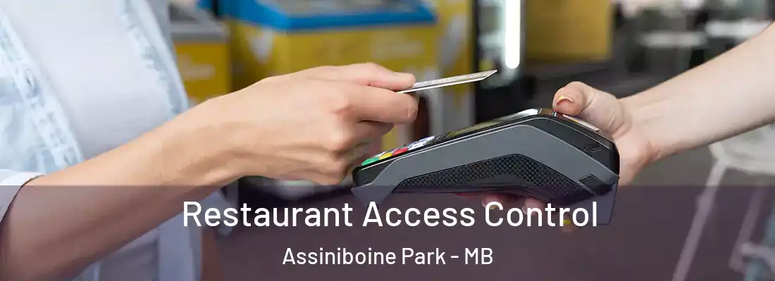  Restaurant Access Control Assiniboine Park - MB