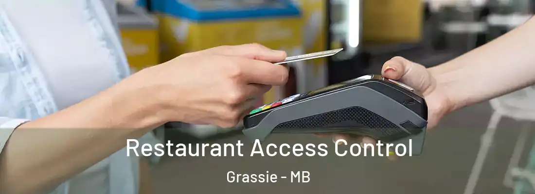  Restaurant Access Control Grassie - MB