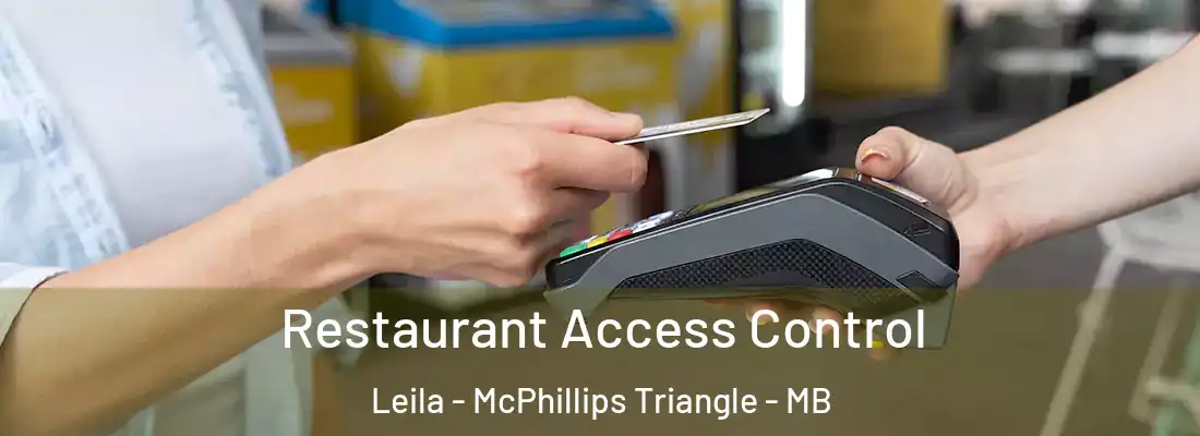 Restaurant Access Control Leila - McPhillips Triangle - MB