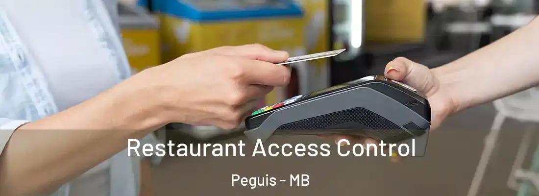  Restaurant Access Control Peguis - MB