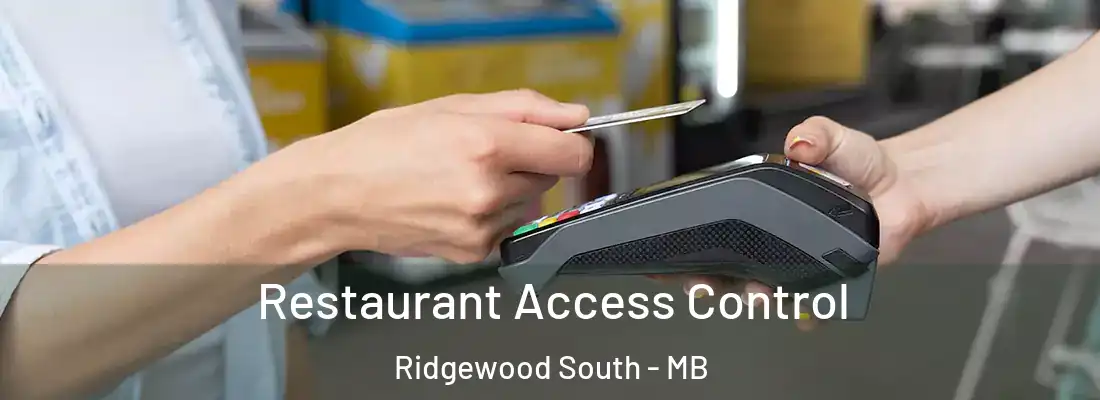  Restaurant Access Control Ridgewood South - MB
