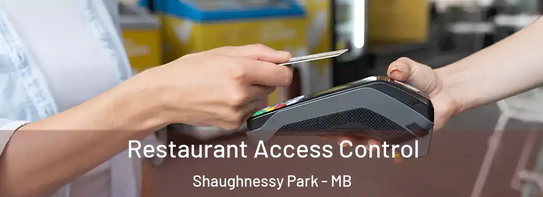  Restaurant Access Control Shaughnessy Park - MB