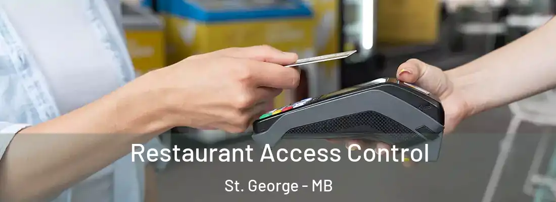  Restaurant Access Control St. George - MB