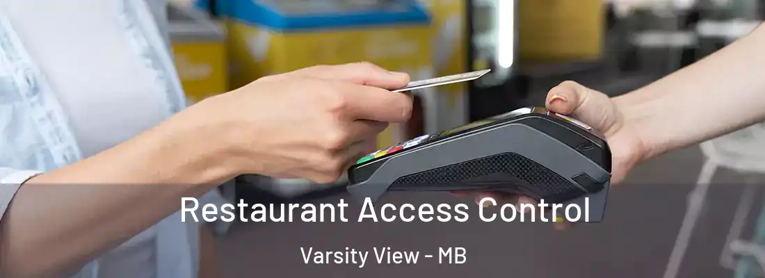  Restaurant Access Control Varsity View - MB