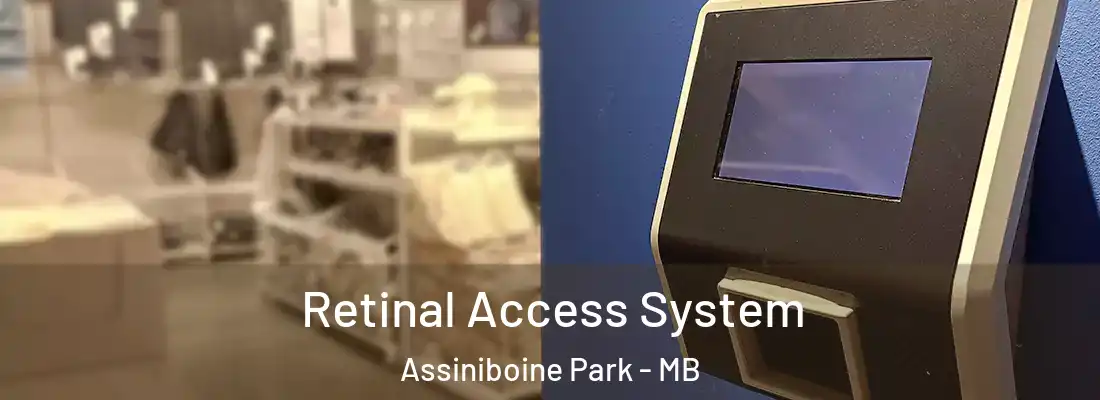  Retinal Access System Assiniboine Park - MB