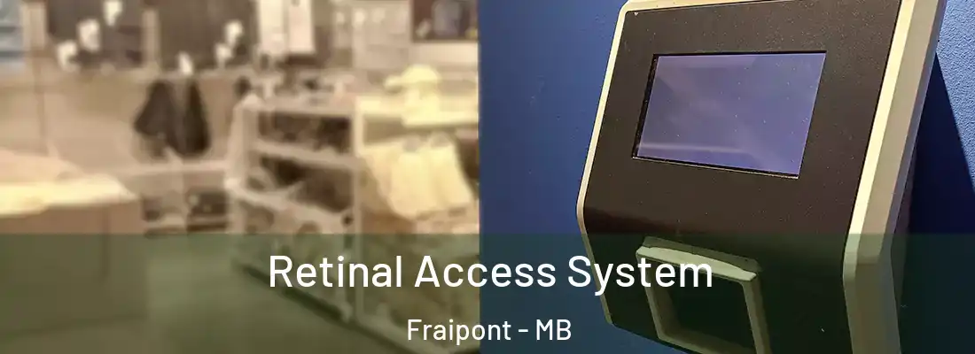  Retinal Access System Fraipont - MB
